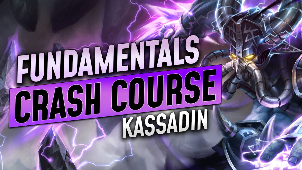 A Kassadin Crash Course