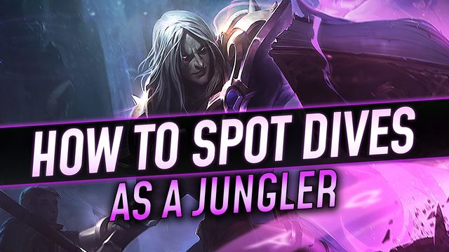 How to Spot Dives as a Jungler