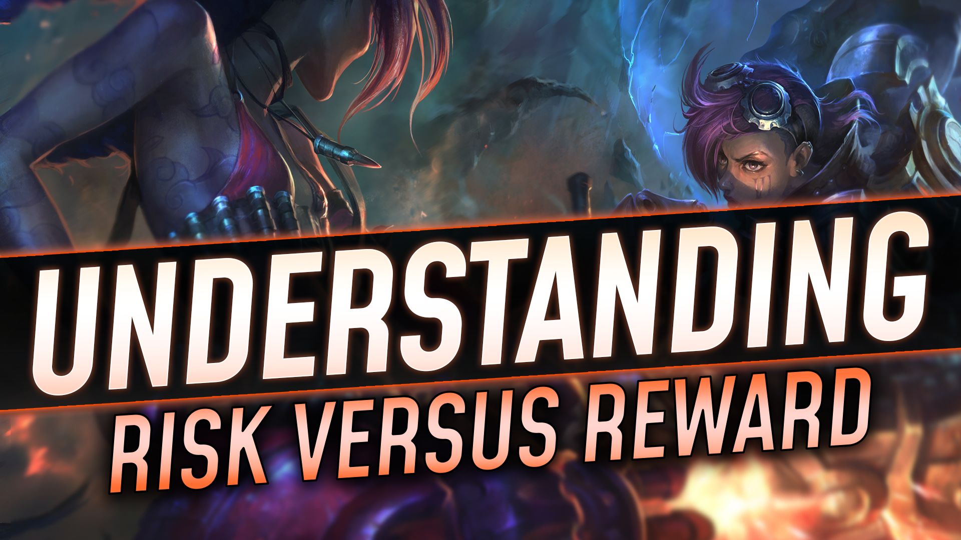 Understanding Risk Versus Reward - GameLeap