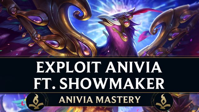 Why You Must Exploit Anivia ft. Showmaker