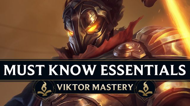 Essentials Every Viktor Must Master