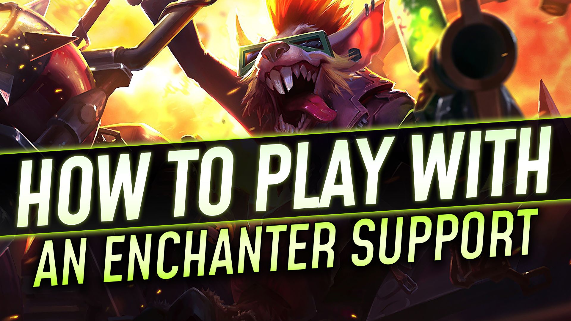 How to Play Support in League of Legends