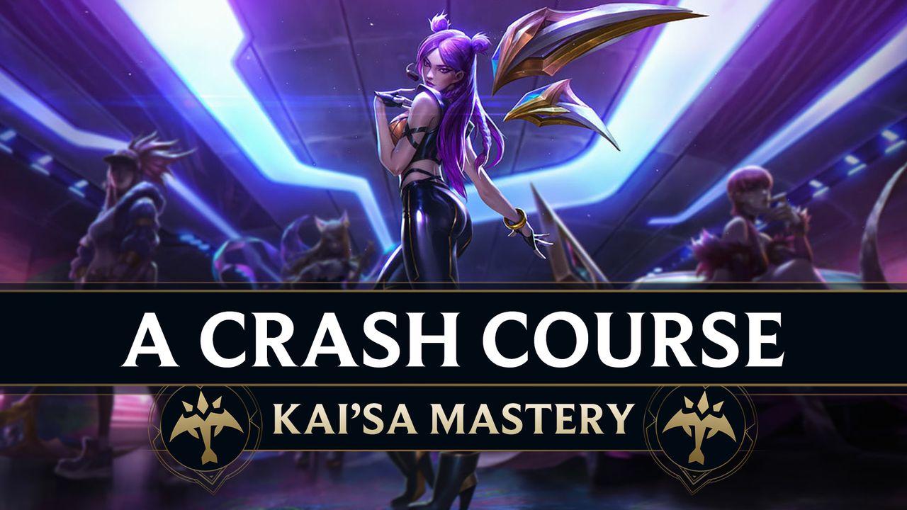 The Ultimate Kai'sa Crash Course