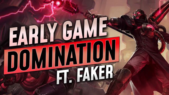 Early Game Domination ft. Faker