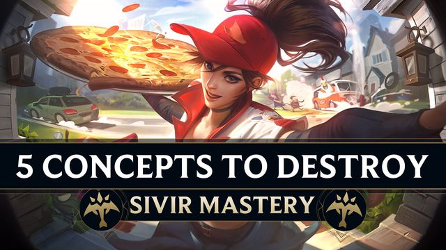 5 Concepts to Destroy as Sivir