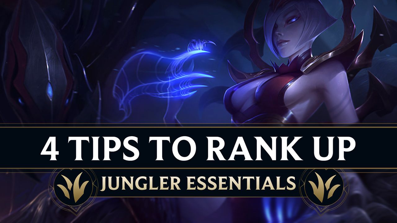 4 Essentials Jungle Tips to Rank Up