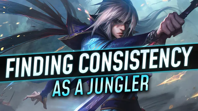 How to Find Consistency as a Jungler