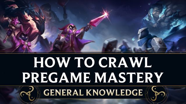 How to Crawl - Pregame Mastery