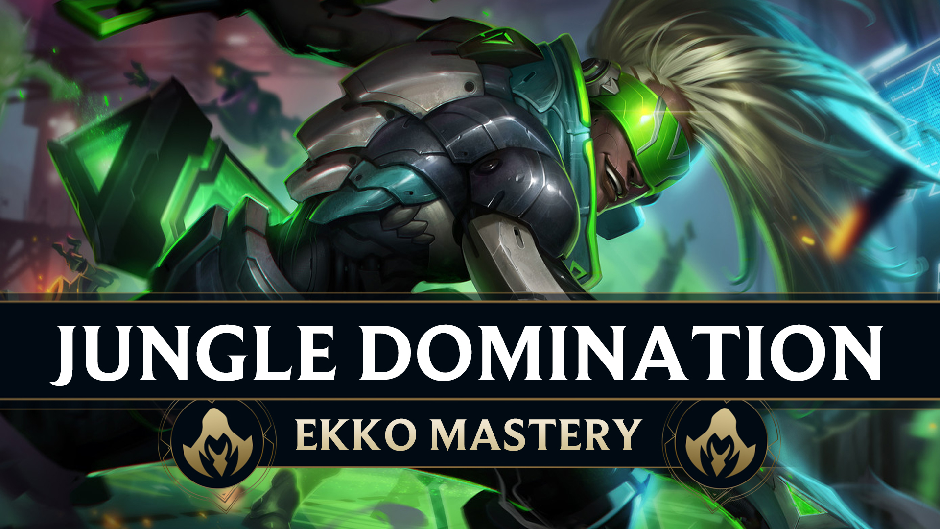 How to Dominate as Jungle Ekko - GameLeap