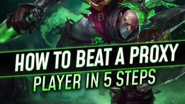 How to Beat a Proxy Player in 5 Steps