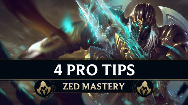 4 Pro Tips from an 18-0 Zed God