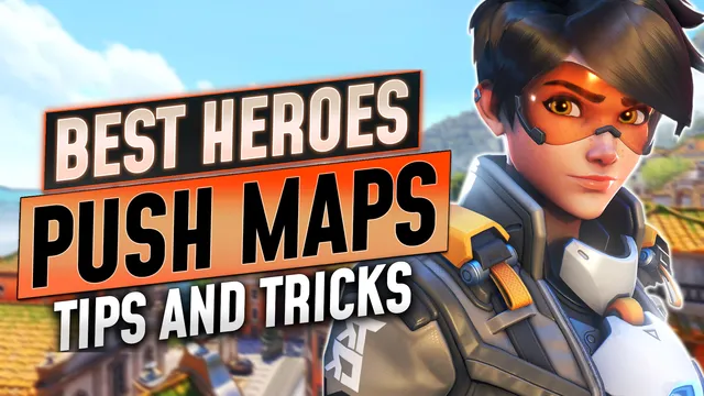 Best Heroes to Dominate Push Maps