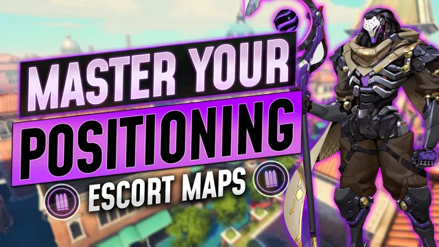Positioning Mastery: Escort Maps on Attack