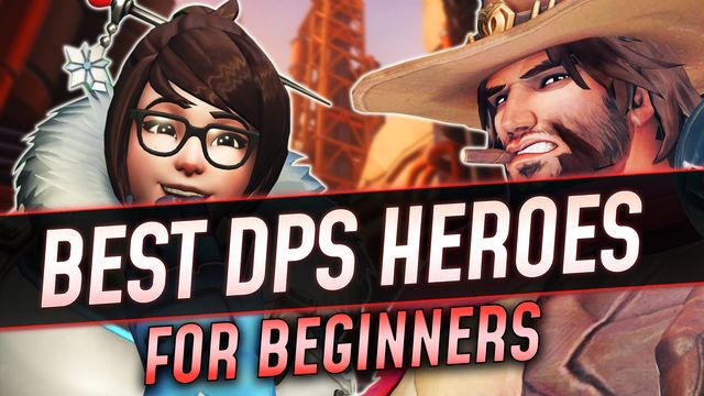 Best DPS Heroes to Play for a First Timer