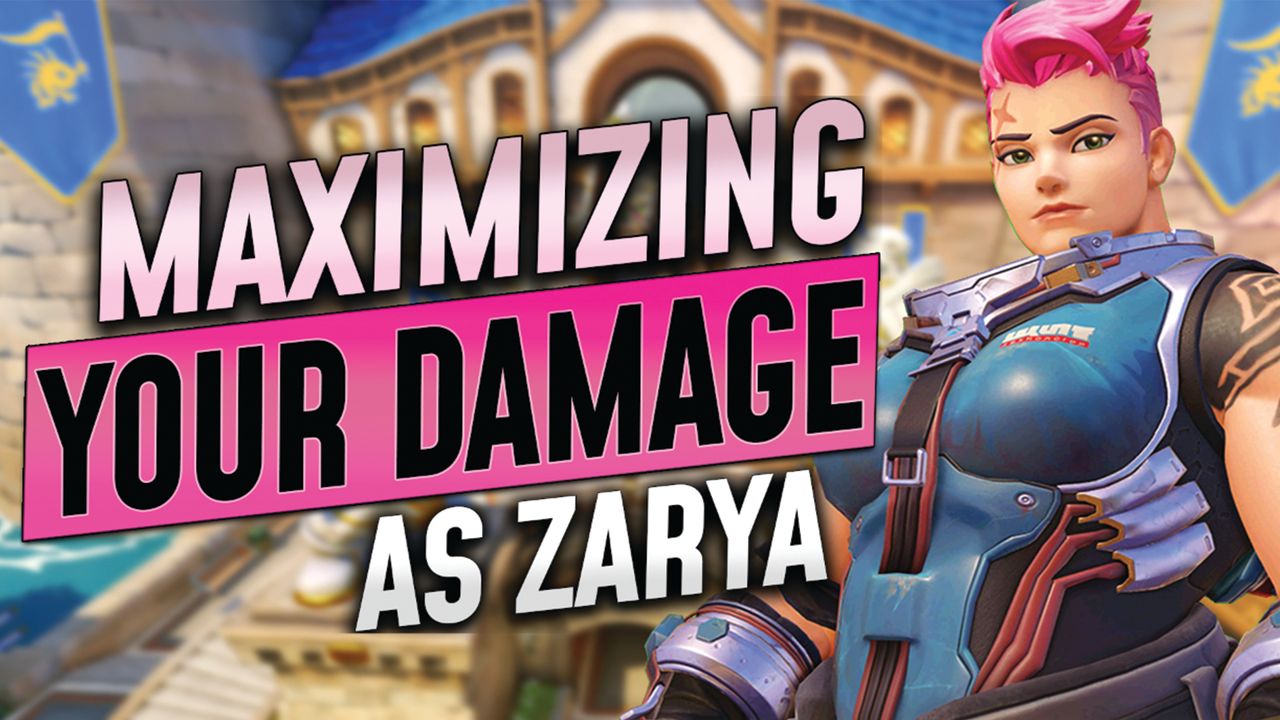 How to Maximize Your Damage as Zarya
