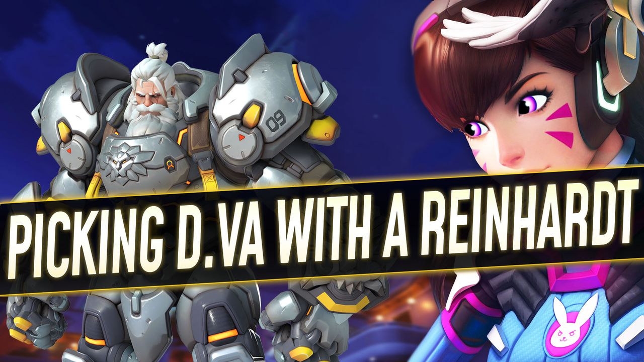 When to Pick D.Va with a Reinhardt