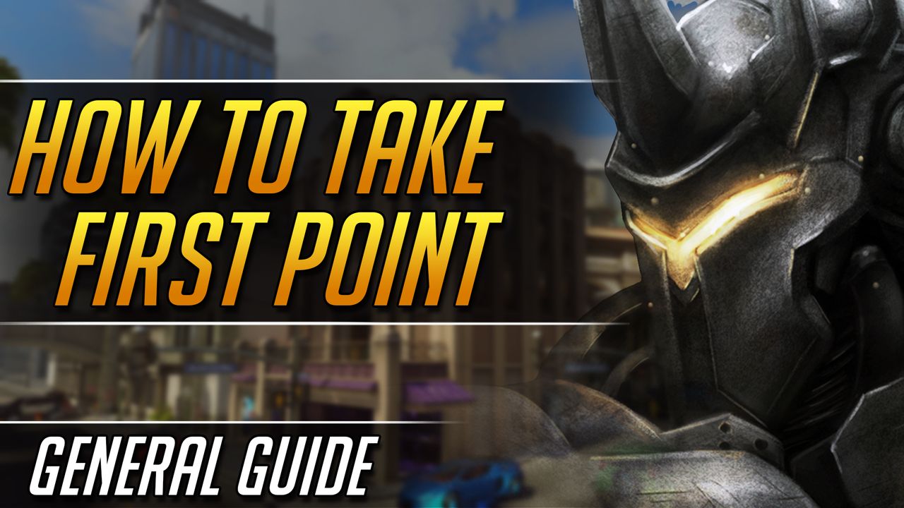 How to Always Take First Point: Assault Maps