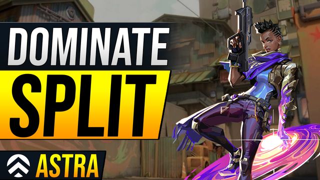 How to Dominate Split with Astra