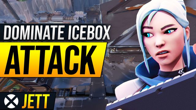 How to Dominate Icebox Attack with Jett